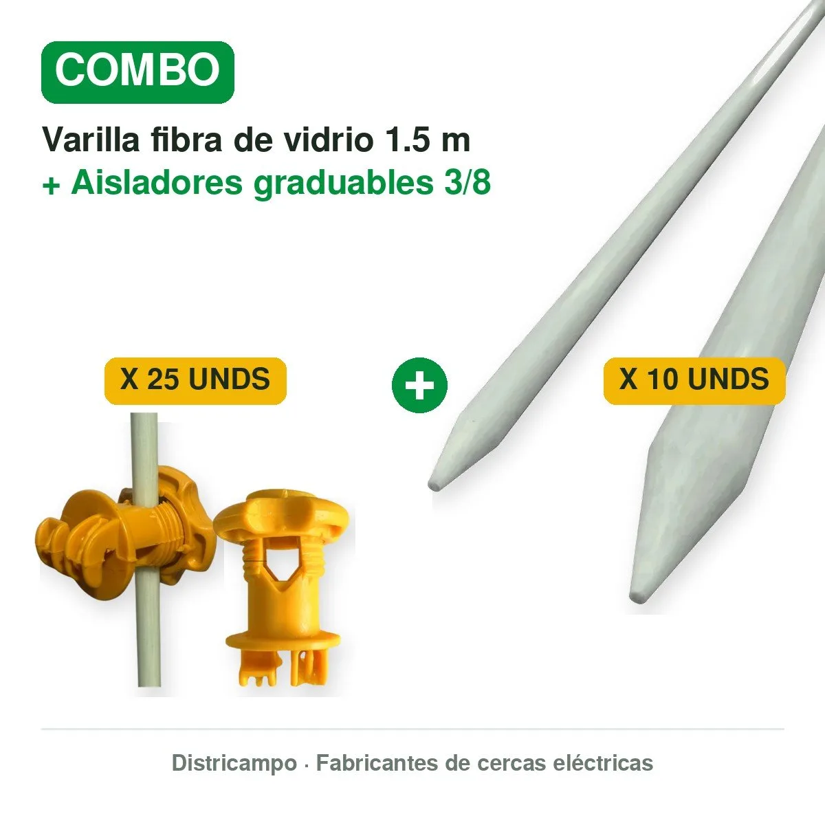 COMBO VARILLA FIBRA DE VIDRIO 1.5MTS X 10 UNDS + AISLADORES GRADUABLES 3/8 X 25 UNDS